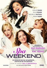 Spa Weekend – informacje, obsada i gdzie obejrzeć online | eKino