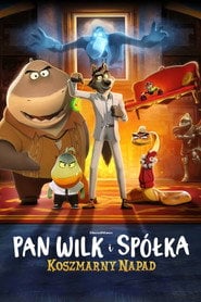 Pan Wilk i spółka: Koszmarny napad - Sprawdź dostępność filmu na Vider