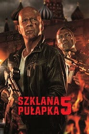 Szklana pułapka 5 Filman - Cały Film