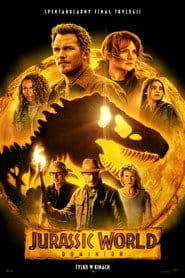 Jurassic World: Dominion Filman - Cały Film