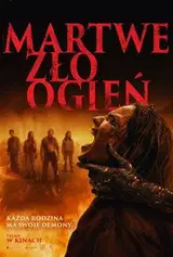 Martwe zło: Ogień Filman - Cały Film
