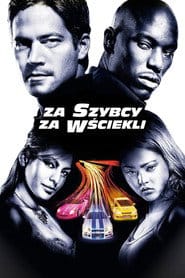 Za szybcy, za wściekli Filman - Cały Film
