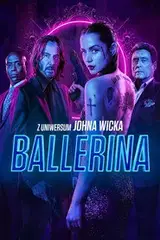 Ballerina. Z uniwersum Johna Wicka Filman - Cały Film