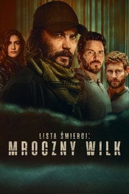 Lista śmierci: Mroczny wilk eKino TV | Serial Online