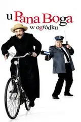 U Pana Boga w ogródku Cały Film (2007) - Vider