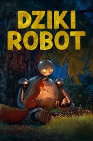 Dziki robot Filman - Cały Film