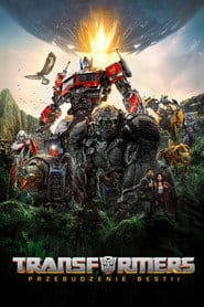 Transformers. Przebudzenie bestii Filman - Cały Film