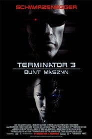 Terminator 3. Bunt maszyn Filman - Cały Film