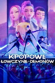 K-popowe łowczynie demonów Filman - Cały Film