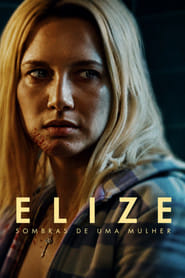 Elize: Cienie kobiety Filman - Cały Film