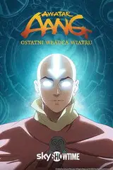Awatar Aang: Ostatni władca wiatru Filman - Cały Film