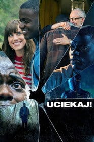 Uciekaj! Filman - Cały Film