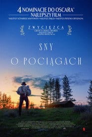Sny o pociągach Cały Film - Vider