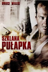 Szklana pułapka Filman - Cały Film