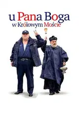 U Pana Boga w Królowym Moście Cały Film (2024) - Vider