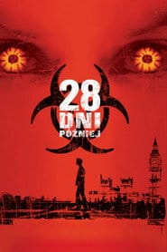 28 dni później Filman - Cały Film