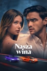 Nasza wina Filman - Cały Film