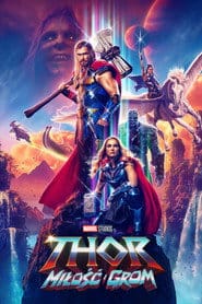 Thor: Miłość i grom Filman - Cały Film