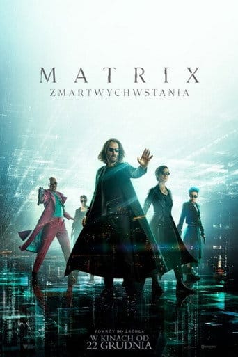 Matrix Zmartwychwstania Filman - Cały Film
