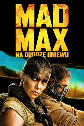 Mad Max: Na drodze gniewu Filman - Cały Film