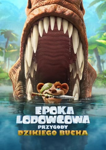 Epoka lodowcowa: Przygody dzikiego Bucka Filman - Cały Film