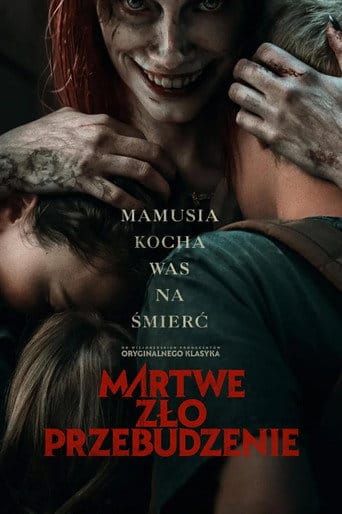 Martwe zło: Przebudzenie Filman - Cały Film