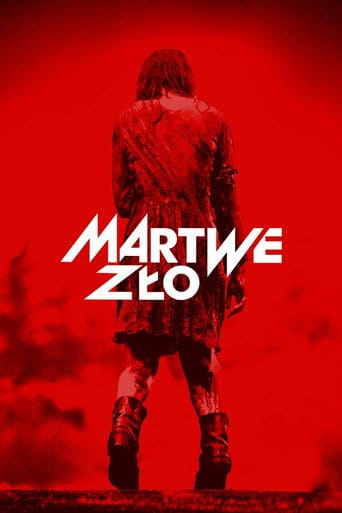 Martwe zło Filman - Cały Film